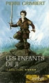 Couverture Les Enfants de Ji, tome 5 : Le Sang du Jal Editions France Loisirs (Fantasy) 2007
