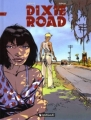 Couverture Dixie road, tome 1 Editions Dargaud 1997
