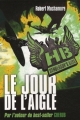 Couverture Henderson's Boys, tome 2 : Le jour de l'aigle Editions Casterman 2010