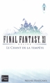 Couverture Final Fantasy XI Online, tome 1 : Le Chant de la Tempête Editions Fleuve 2007