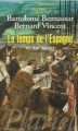 Couverture Le temps de l'Espagne Editions Hachette 2009