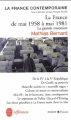 Couverture La France de mai 1958 à mai 1981 Editions Le Livre de Poche (Références) 2003