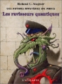 Couverture Les Futurs Mystères de Paris, tome 02 : Les Ravisseurs quantiques Editions L'Atalante (La Dentelle du cygne) 2002