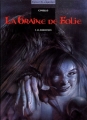 Couverture La graine de folie, tome 3 : La morrydwen Editions Delcourt (Terres de légendes) 1999