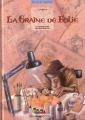 Couverture La graine de folie, hors-série : Le grand livre des recherches Editions Delcourt (Terres de légendes) 2002