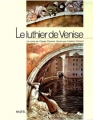 Couverture Le Luthier de Venise Editions L'École des loisirs (Lutin poche) 1991
