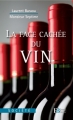 Couverture La face cachée du vin Editions François Bourin 2010