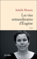 Couverture Les vies extraordinaires d'Eugène Editions JC Lattès 2010
