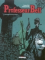 Couverture Professeur Bell, tome 5 : L'Irlande à bicyclette Editions Delcourt (Machination) 2006