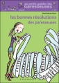 Couverture Les Bonnes Résolutions des Paresseuses Editions Marabout 2006