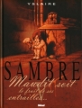 Couverture Sambre, tome 5 : Maudit soit le fruit de ses entrailles... Editions Glénat (Caractère) 2003