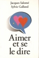 Couverture Aimer et se le dire Editions France Loisirs 1994