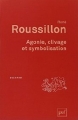 Couverture Agonie, clivage et symbolisation Editions Presses universitaires de France (PUF) (Quadrige) 2012