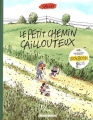 Couverture Le petit chemin caillouteux Editions Fluide glacial 2017