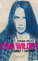 Couverture Lena Wilder, tome 1 : Sauvage Editions Lynks 2017