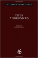 Couverture Titus Andronicus Editions The Arden Shakespeare 1995