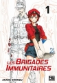 Couverture Les Brigades Immunitaires, tome 1 Editions Pika (Shônen) 2017