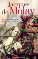 Couverture Jacques de Molay : Le crépuscules des Templiers Editions Payot 2007