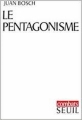 Couverture Le pentagonisme Editions Seuil 1969