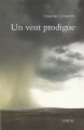 Couverture Un vent prodigue Editions Leméac 2013