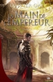 Couverture La main de l'empereur, tome 1 Editions Bragelonne (Fantasy) 2016