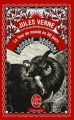 Couverture Le tour du monde en quatre-vingts jours / Le tour du monde en 80 jours Editions Le Livre de Poche 2011
