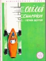 Couverture Oui-Oui champion Editions Hachette (Bibliothèque Rose - Mini-rose) 1966