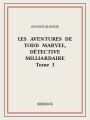 Couverture Les aventures de Todd Marvel, détective milliardaire, tome 1 Editions Bibebook 2015
