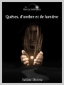 Couverture Quêtes, d'ombre et de lumière Editions Autoédité 2017