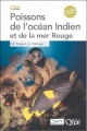 Couverture Poissons de l'océan Indien et de la mer Rouge Editions Eyrolles (Pratique) 2012