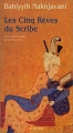 Couverture Les cinq rêves du scribe Editions Actes Sud 2003