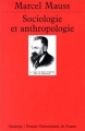 Couverture Sociologie et anthropologie Editions Presses universitaires de France (PUF) (Quadrige) 1991