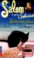Couverture Salem : Le chat de Sabrina, tome 07 : Salem est jaloux Editions Pocket (Kid) 2002
