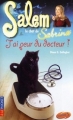 Couverture Salem : Le chat de Sabrina, tome 11 : J'ai peur du docteur ! Editions Pocket (Kid) 2002