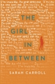 Couverture The Girl in Between Editions Simon & Schuster 2017
