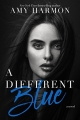 Couverture A different blue Editions Spencer Hill Press 2017