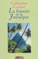 Couverture Les Fiancées, tome 2: la fiancée de la Jamaïque Editions France Loisirs 1996