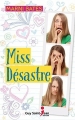 Couverture Miss Malaise, tome 2 : Miss désastre Editions Guy Saint-Jean 2015