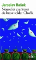 Couverture Nouvelles aventures du Brave Soldat Chvéïk Editions Folio  1985
