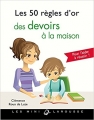 Couverture Les 50 règles d'or des devoirs à la maison Editions Larousse (Les mini Larousse) 2016