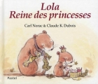Couverture Lola : Reine des princesses Editions L'École des loisirs (Pastel) 2008
