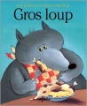 Couverture Gros loup Editions Mijade 1998