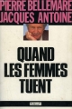 Couverture Quand les femmes tuent, tome 1 Editions N°1 / Stock 1992