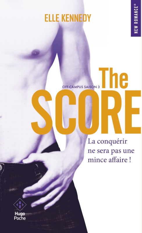 Couverture Off-campus, tome 3 : The score