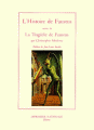 Couverture L'histoire de Faustus suivi de La tragédie de Faustus / La tragique histoire du docteur Faust Editions Imprimerie Nationale 2001
