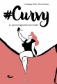 Couverture #curvy : Le pouvoir appartient aux rondes Editions Jungle ! 2017