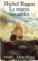Couverture Le marin des sables Editions Albin Michel 1987