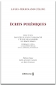 Couverture Ecrits polémiques Editions Huit 2012