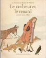 Couverture Le corbeau et le renard et neuf autre fables Editions L'École des loisirs (Lutin poche) 1980