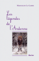 Couverture Les légendes de l'Ardenne Editions Racine et Icare 2017